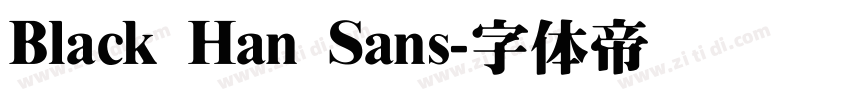 Black Han Sans字体转换